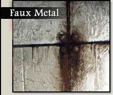 Faux Metal Finishes